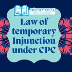 Law of temporary Injunction under CPC Law of temporary Injunction under CPC