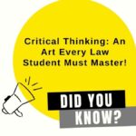 Critical Thinking: An Art Every Law Student Must Master! Critical Thinking An Art Every Law Student Must Master!-min