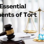 Essential Elements of Tort Essential Elements of Tort