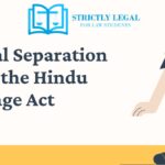 Judicial Separation Under the Hindu Marriage Act Judicial Separation Under the Hindu Marriage Act